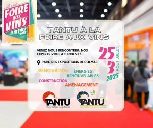 TANTU sera présent à la Foire aux Vins de Colmar 2025 du 25 juillet au 3 août.